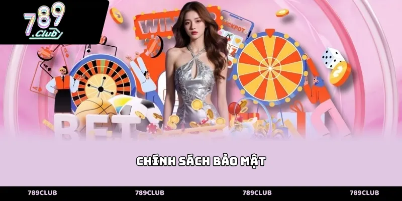 chính sách bảo mật